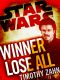 [Star Wars 01] • [Lando Calrissian 01] • Winner Lose All · A Lando Calrissian Tale · Star Wars